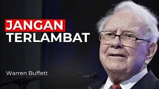 Kesempatan Ini Tidak Akan Terulang — Tapi Banyak Orang Tidak Melihat Risikonya | Warren Buffett