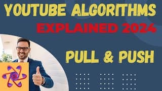 YouTube Algorithms Explained 2024