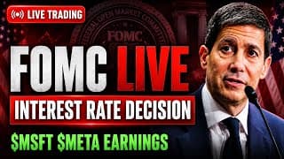 FOMC LIVE 🚨 Interest Rate Decision, Microsoft Meta Earnings | Live Trading Stock Market Today $MSFT