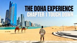 THE DOHA EXPERIENCE CHAPTER 1 TOUCH DOWN