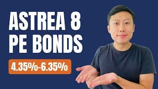 Astrea 8 PE Bonds - What You Need to Know