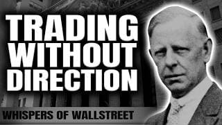 Jesse Livermore | Before You Buy or Sell, Watch This