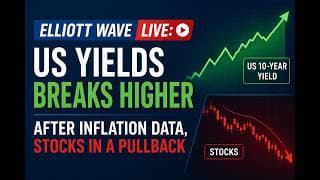 Elliott Wave Live: Us yields breaks higher after inflation data, stocks in a pullback #elliottwave