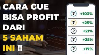 Kuliah Saham : Strategi Gue Bisa PROFIT DARI 5 SAHAM INI !!