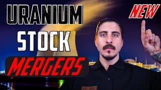 Germany Returns to Nuclear! Next Big Uranium Stock Mergers,Climate Bill Signed!