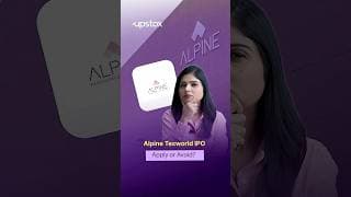 Alpine Texworld IPO Review | Should You Apply? | Upstox