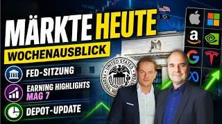 Wochenausblick: Fed-Entscheidung, Mag-7-Zahlen & Depot-Update