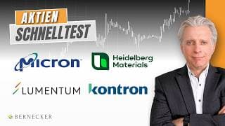 Micron Technology, Lumentum Holdings, Heidelberg Materials & Kontron: Chancen nach dem Sell-off?