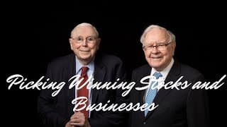 [Warren Buffett] [Charlie Munger] Picking Winning Stocks, Businesses and More
