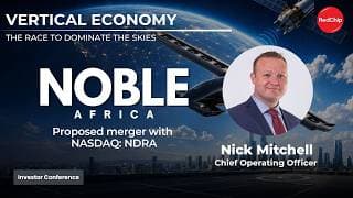 Noble Africa | Vertical Economy Investor Conference Replay