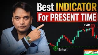 Present Time Best Indicator: इस इंडिकेटर से पकड़ें सटीक Enter & Exit! | Chandann Sharma