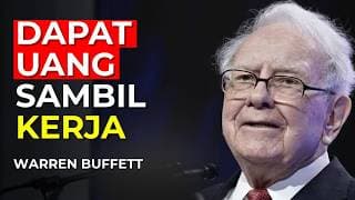 7 sumber penghasilan yang bisa dibangun tanpa keluar dari pekerjaan — Warren Buffett