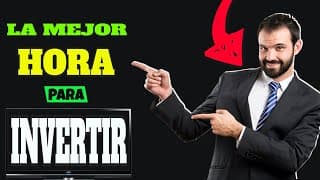 ¿Cuál Es El Mejor Horario Para Invertir En Bolsa ? ⏱️