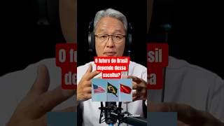 O futuro do Brasil depende dessa escolha?
