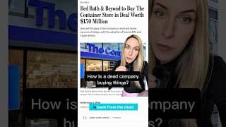 How can Bed Bath & Beyond -- a company that no longer exists -- bid $150M for The Container Store?