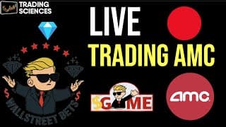 Buying shares AMC LIVE 🚀 DAY TRADING AMC and GME !!
