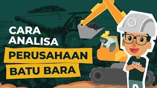 Cara Analisa Saham Perusahaan Batu Bara (Khusus Pemula)