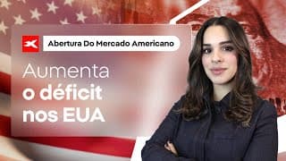 🗽 Abertura do mercado americano - 26/06/2025 I Aumenta o déficit nos EUA