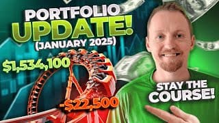 Inside My $1,534,100 Portfolio | January Update 2025