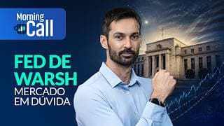 Fed de Warsh: menos sinalização, mais volatilidade no mercado? | Morning Call