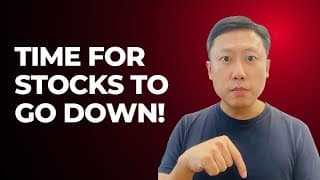 Time for Stocks to go Down