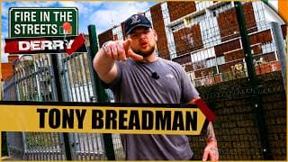 Tony Breadman - Fire in the Streets 🇮🇪