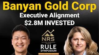 Banyan Gold CEO Put $2.8 Million of Her Own Cash Into the Company
