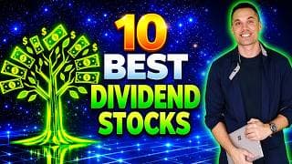 Top 10 Dividend Stocks to Buy in 2026!