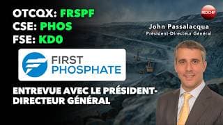 First Phosphate (CSE: PHOS | OTCQX: FRSPF | FSE: KD0) : le PDG réagit au pari de 94 M$ d'Agnico