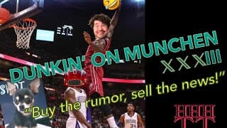 Dunkin' on Munchen 33: Buy the Rumor Sell The News?