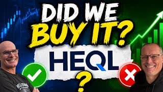 Did We Buy HEQL? Our Decision Revealed + Darren's $1 Million Goal