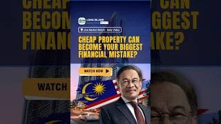 Cheap Property Can Become Your Biggest Financial Mistake?