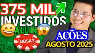 Meus Investimentos: AÇÕES PARA APOSENTAR (BBAS3) | AGOSTO 2025 | ALL IN Banco do Brasil! Vale a pena