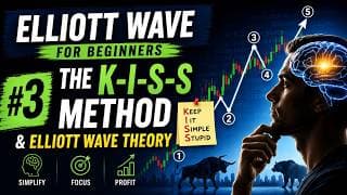 Elliott Wave for Beginners #3: The KISS Method That Makes Elliott Wave Easy