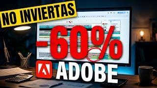 🚨 El desplome de Adobe: ¿OPORTUNIDAD o trampa? NO INVIERTAS en $ADBE [sin ver esto]