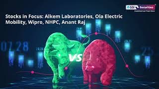 Stocks in Focus: Alkem Laboratories, Ola Electric Mobility, Wipro, NHPC, Anant Raj