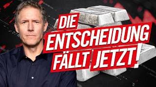 Silber: Die Entscheidung fällt JETZT!