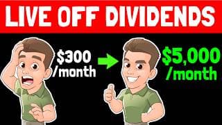 The Fastest Way You Can Live Off Dividends! ($5000/Month)