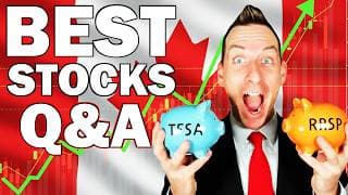 Best Canadian Stocks To Buy Investing In TFSA & RRSP Q&A