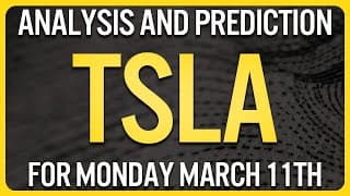 Tesla Stock Analysis for Monday March 11th | TSLA Stock Analysis