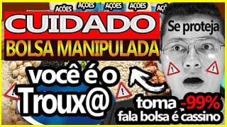 bolsa de valores é confiável? é manipulada cuidado com 5 erros básicos