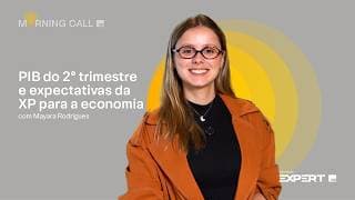 🟡 02/09/2026 | PIB do 2º trimestre e expectativas da XP para a ECONOMIA | Morning Call