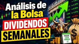 Qué Está pasando en la Bolsa de Valores el dia de HOY | DIVIDENDOS SEMANALES