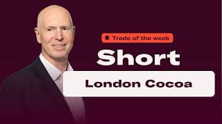 How to short London cocoa in a downtrend | Trade of the Week
