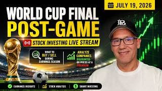 World Cup Final Post-Game + Stock Market LIVE | Best Stocks to Buy During Earnings Season