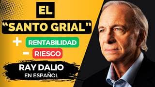 RAY DALIO REVELA su "SANTO GRIAL" para MULTIPLICAR TU RENTABILIDAD