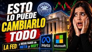 Esto lo Puede Cambiar Todo Hoy? | Reunion de la Fed Resultados de MSFT y META | Continua la Rotación