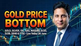 Has Gold Price Bottomed? GOLD , SILVER, OIL , GAS, NASDAQ, DJ30, DE40 & FTSE - Live Today 26 June