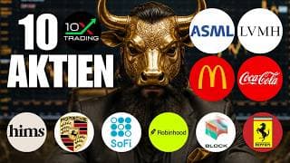 🚨10 AKTIEN IM CHECK 🕵🏼 ASML LVMH McDonalds Coca-Cola Ferrari Block Robinhood Sofi Porsche Hims