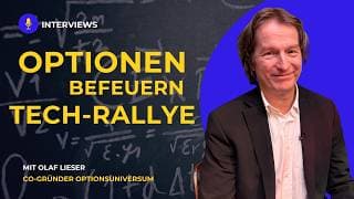 Wie Optionen die Tech-Aktien jagen |  mit Olaf Lieser vom Optionsuniversum